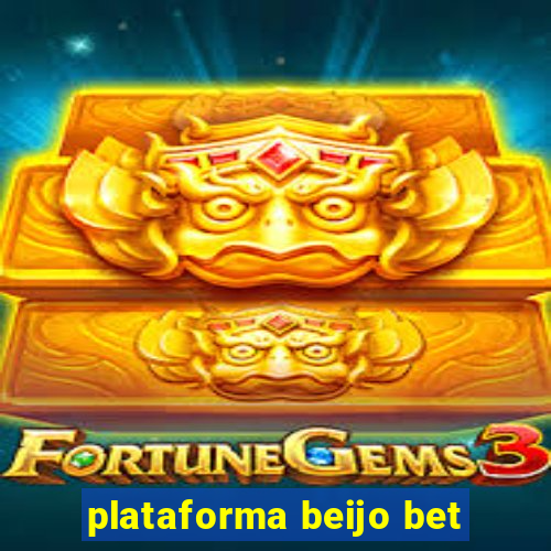 plataforma beijo bet